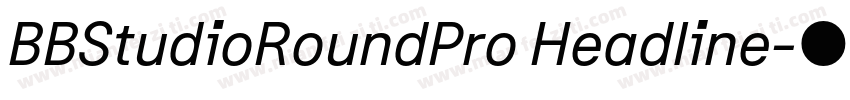 BBStudioRoundPro Headline字体转换